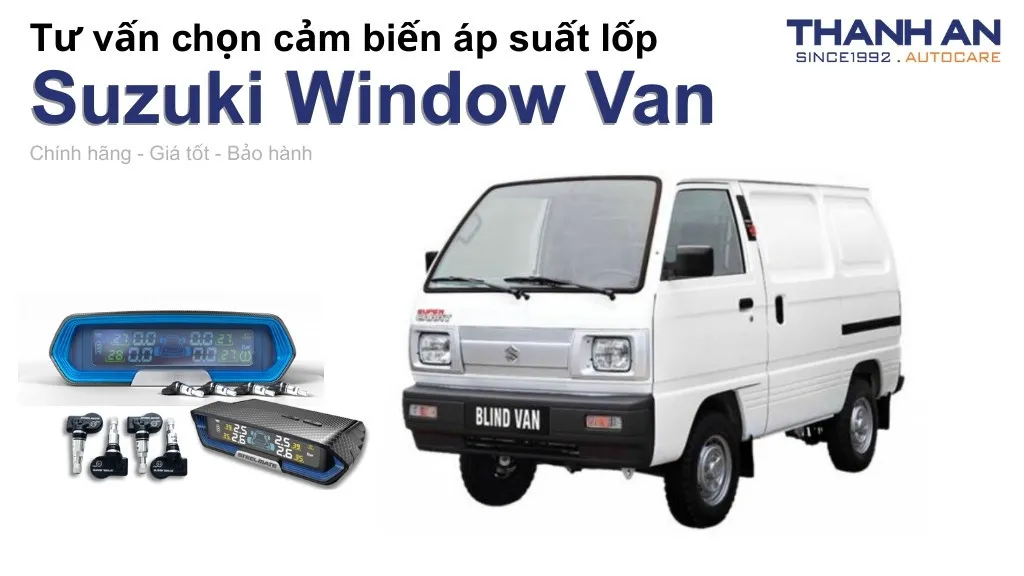 Cảm biến áp suất lốp xe Suzuki Window Van loại nào tốt? Bảng giá mới nhất