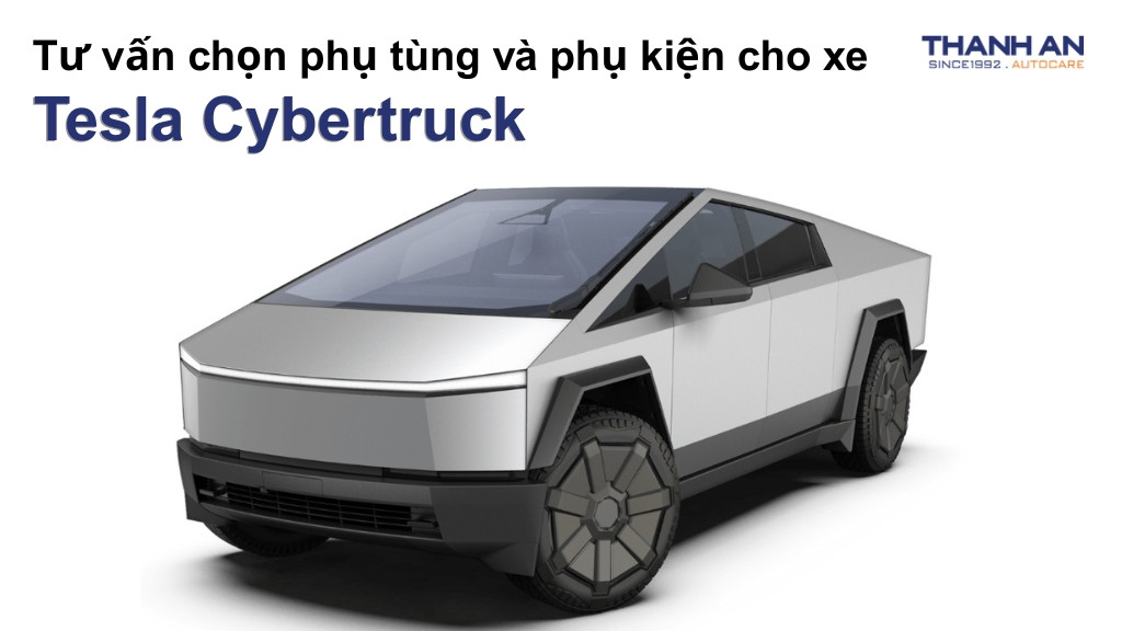 Phụ tùng và phụ kiện xe Tesla Cybertruck