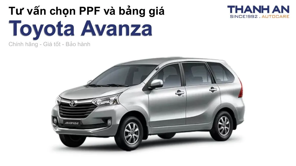 Dán PPF xe Toyota Avanza loại nào tốt? Bảng giá mới nhất