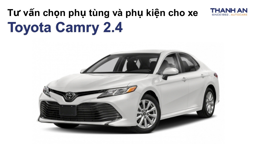 Phụ tùng và phụ kiện xe Toyota Camry 2.4