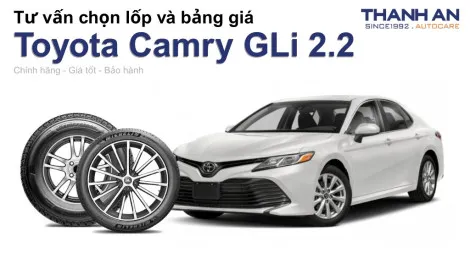 toyota-camry-gli-2-2-nen-thay-lop-gi-chi-phi-bao-nhieu
