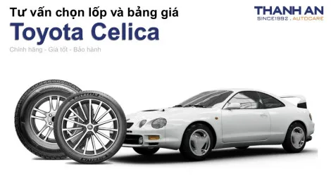 toyota-celica-nen-thay-lop-gi-chi-phi-bao-nhieu