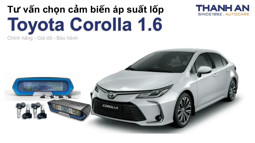 Cảm biến áp suất lốp xe Toyota Corolla 1.6 loại nào tốt? Bảng giá mới nhất