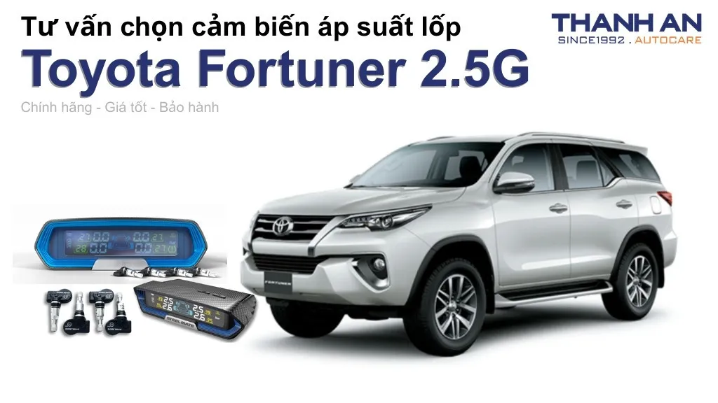 Cảm biến áp suất lốp xe Toyota Fortuner 2.5G loại nào tốt? Bảng giá mới nhất