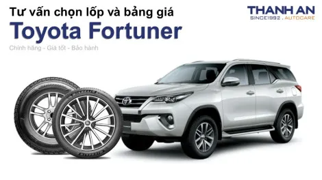 toyota-fortuner-nen-thay-lop-gi-chi-phi-bao-nhieu