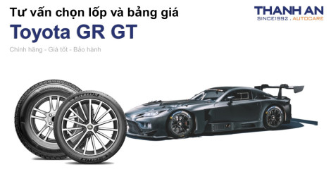 toyota-gr-gt-nen-thay-lop-gi-chi-phi-bao-nhieu