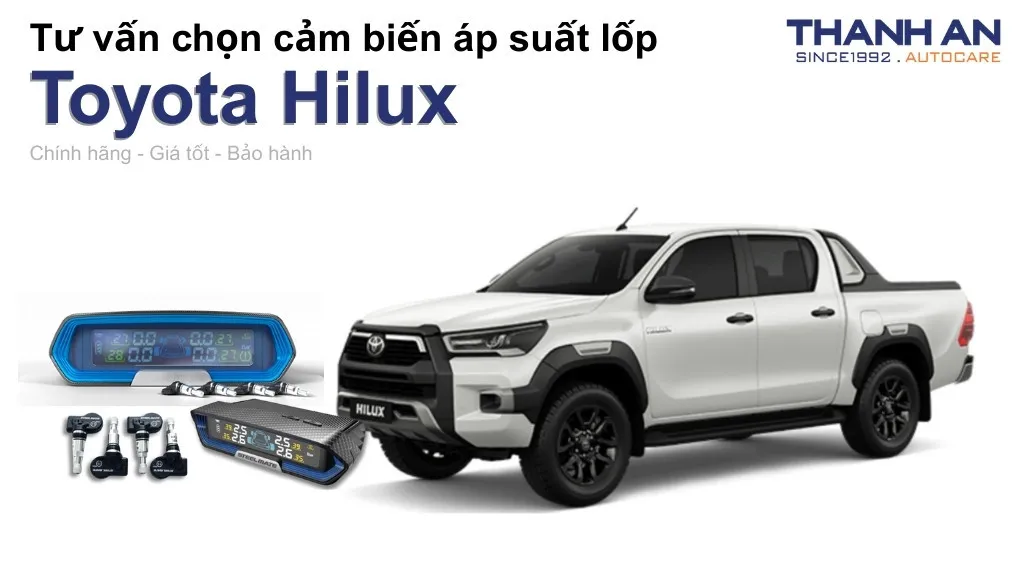 Cảm biến áp suất lốp xe Toyota Hilux loại nào tốt? Bảng giá mới nhất