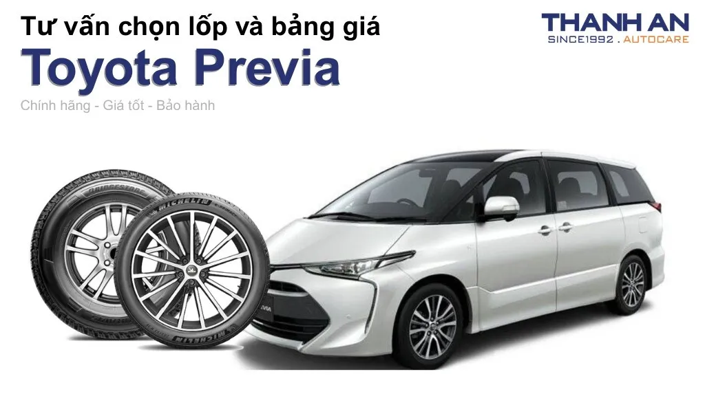 Lốp xe Toyota Previa giá bao nhiêu? Sử dụng các kích thước nào?