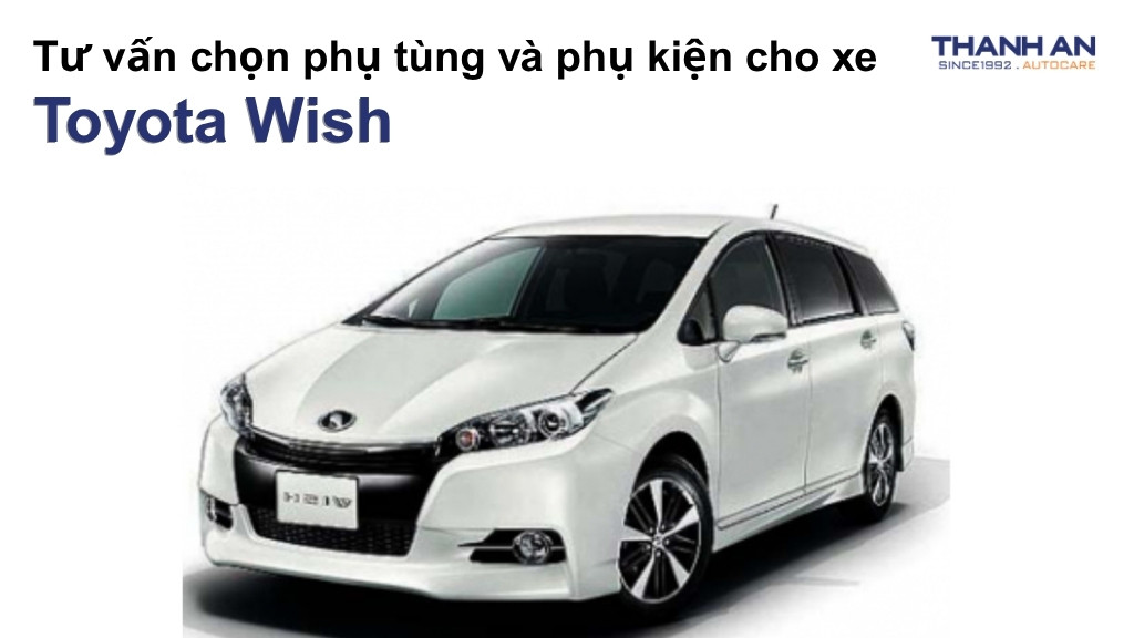 Phụ tùng và phụ kiện xe Toyota Wish