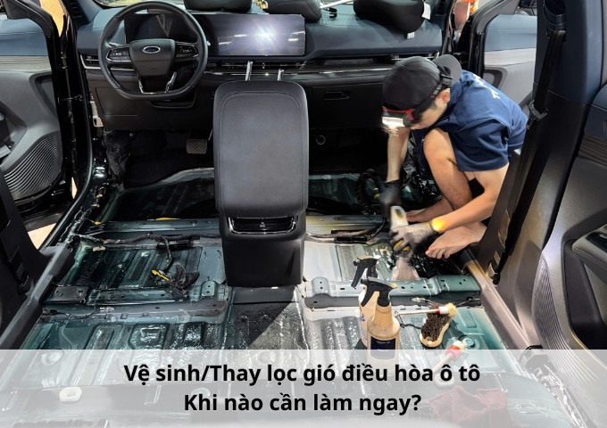 Vệ sinh/Thay lọc gió điều hòa ô tô: Khi nào cần làm ngay?