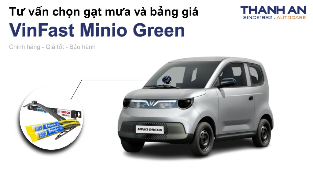 Gạt mưa xe VinFast Minio Green loại nào tốt? Bảng giá mới nhất