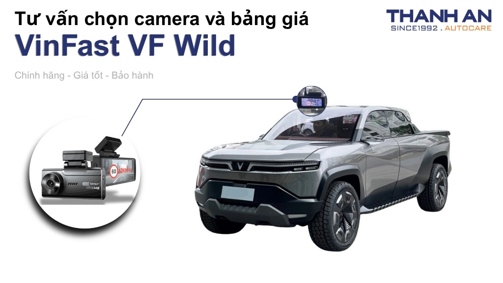 Camera hành trình xe VinFast VF Wild loại nào tốt? Bảng giá mới nhất
