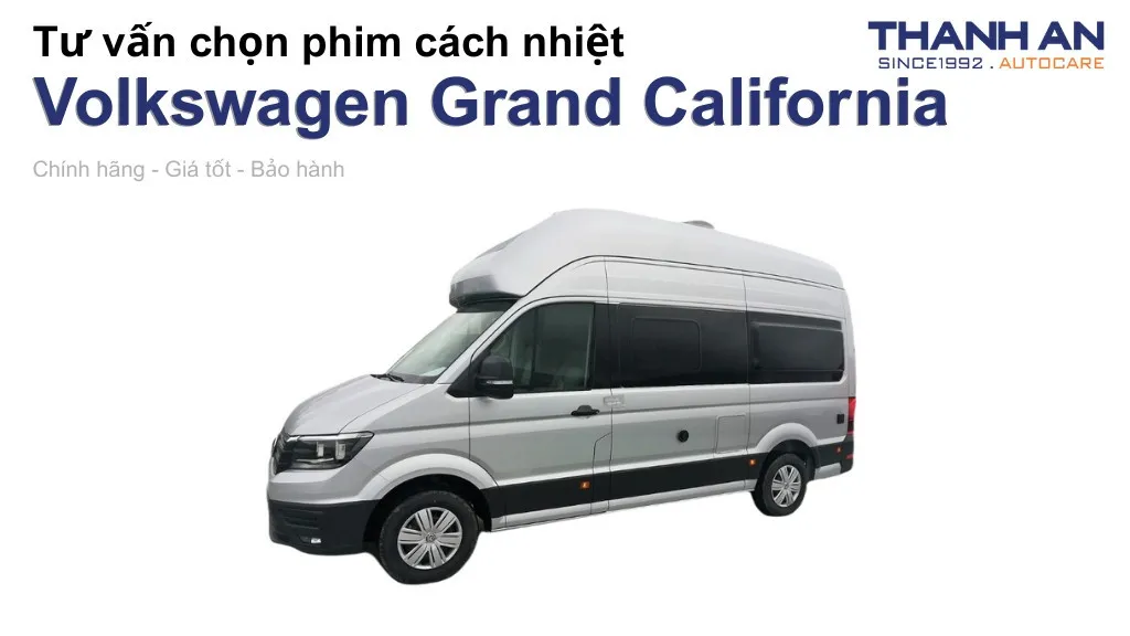 Dán phim cách nhiệt xe Volkswagen Grand California loại nào tốt? Bảng giá mới nhất