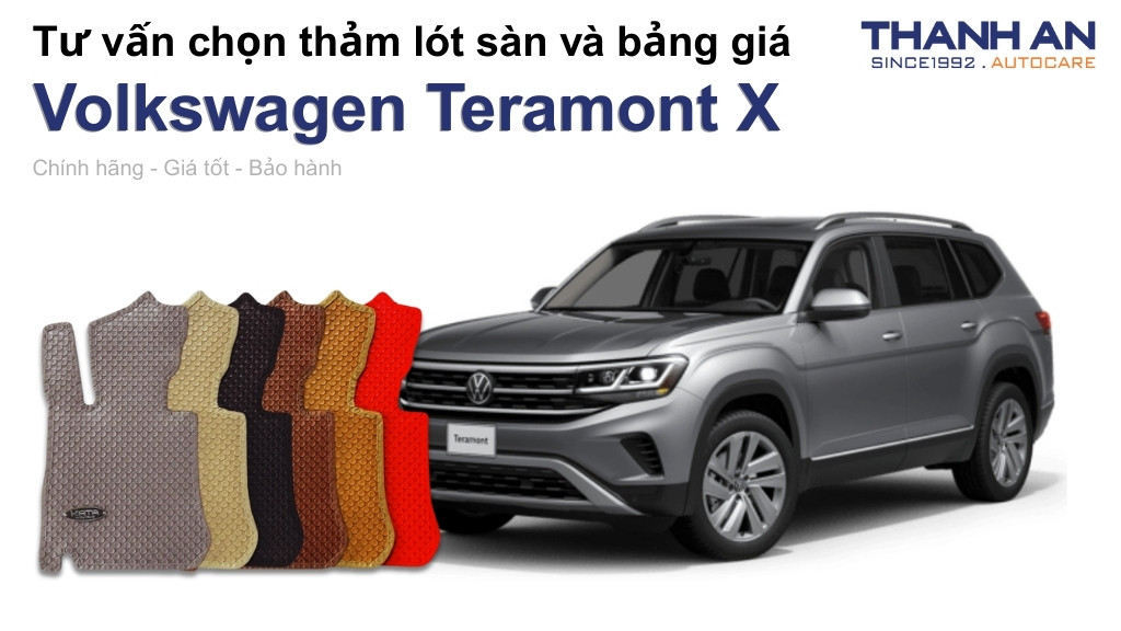 Thảm lót sàn xe Volkswagen Teramont X loại nào tốt? Bảng giá mới nhất