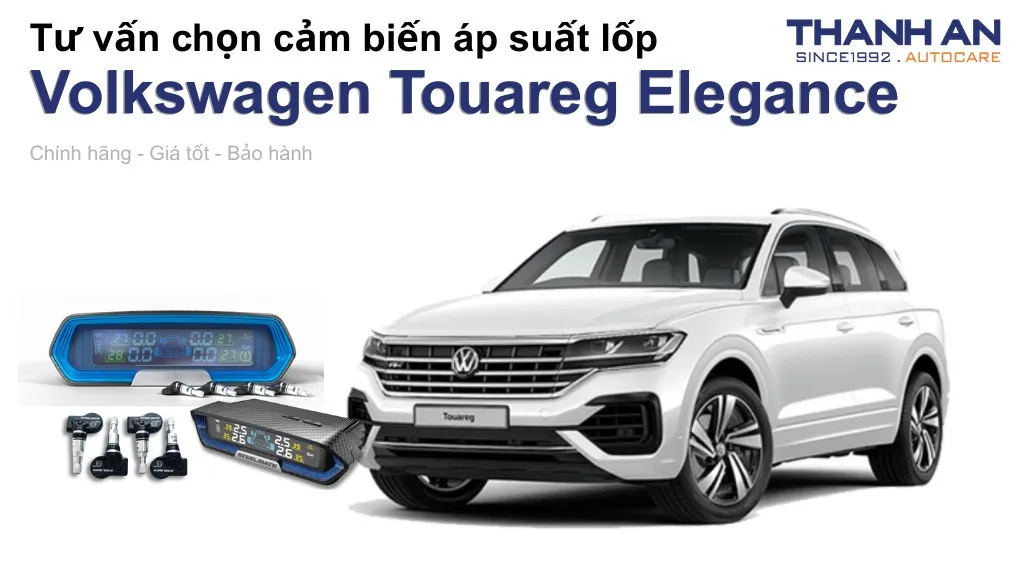 Cảm biến áp suất lốp xe Volkswagen Touareg Elegance loại nào tốt? Bảng giá mới nhất