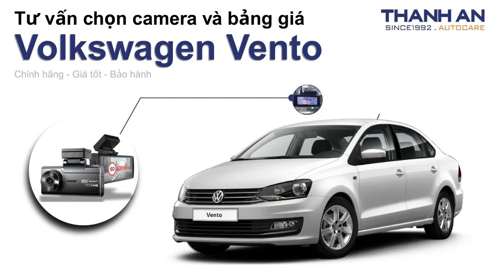 Camera hành trình xe Volkswagen Vento loại nào tốt? Bảng giá mới nhất