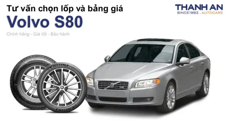 volvo-s80-nen-thay-lop-gi-chi-phi-bao-nhieu