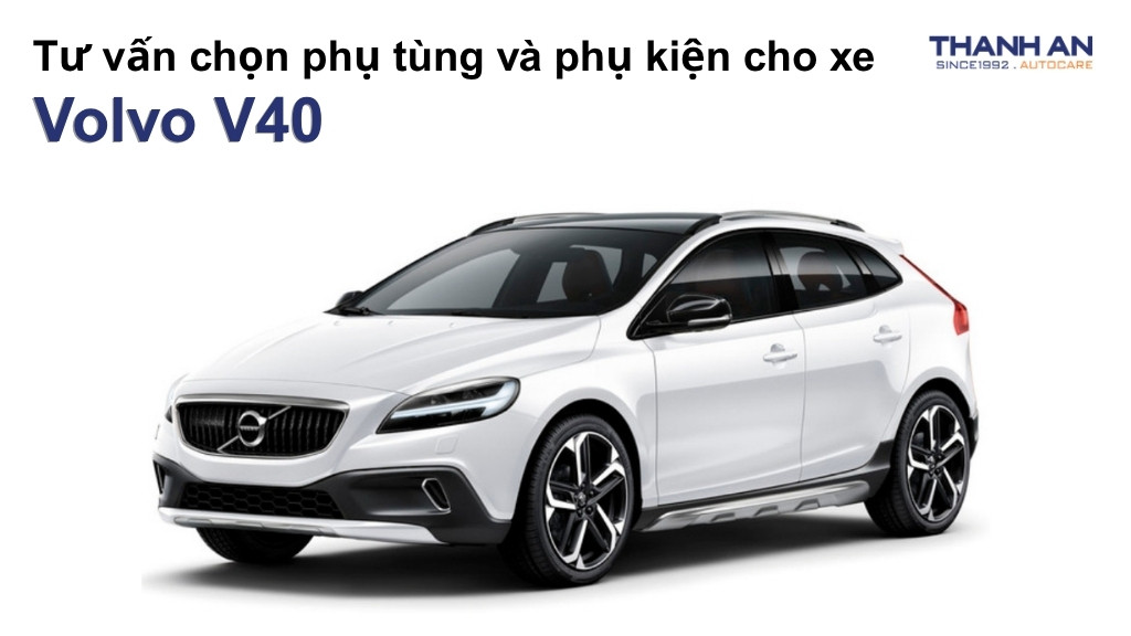 Phụ tùng và phụ kiện xe Volvo V40