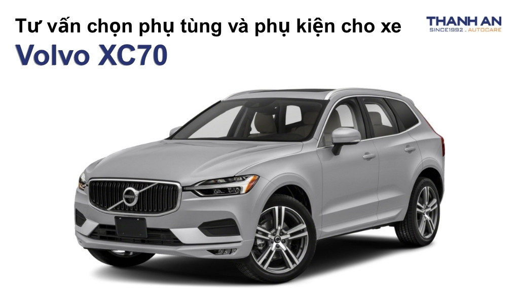 Phụ tùng và phụ kiện xe Volvo XC70