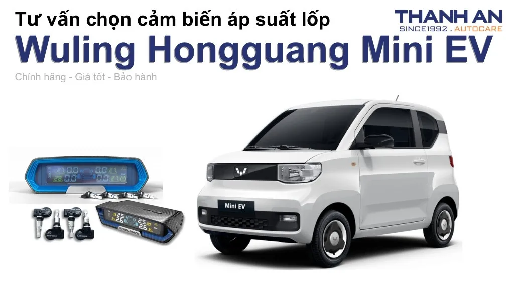 Cảm biến áp suất lốp xe Wuling Hongguang Mini EV loại nào tốt? Bảng giá mới nhất