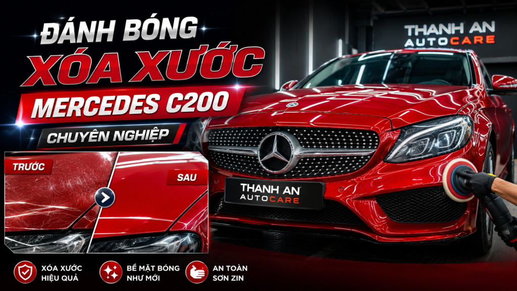 Đánh Bóng Xóa Xước Mercedes C200 Chuyên Nghiệp