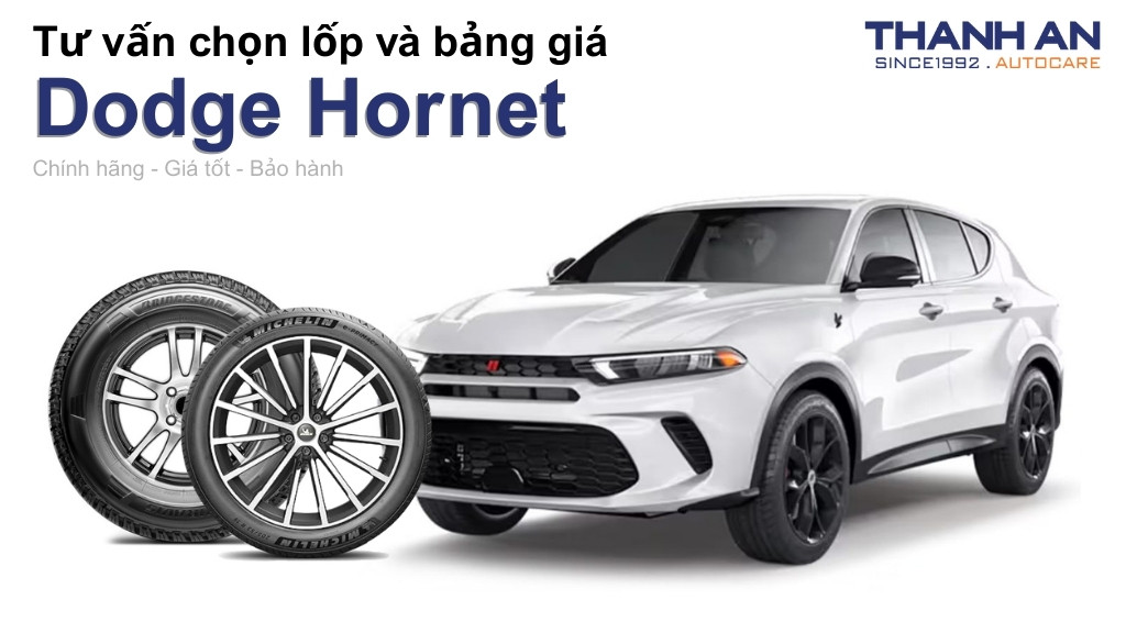 Lốp xe Dodge Hornet giá bao nhiêu? Sử dụng các kích thước nào?